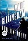 Love Like Blood | Billingham, Mark | Signed First Edition UK Book