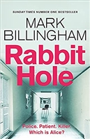Rabbit Hole | Billingham, Mark | Signed First Edition UK Book