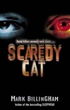 Scaredy Cat | Billingham, Mark | Signed First Edition UK Book