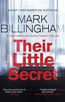 Billingham, Mark | Their Little Secret | Signed First Edition UK Copy