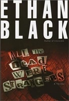 All the Dead Were Strangers | Black, Ethan (Reiss, Bob) | Signed First Edition Book