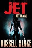 JET II: Betrayal | Blake, Russell | Signed First Edition Trade Paper Book