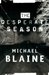 Desperate Season, The | Blaine, Michael | First Edition Book
