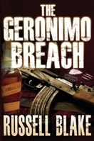 Geronimo Breach, The | Blake, Russell | Signed First Edition Trade Paper Book