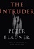 Intruder, The | Blauner, Peter | Signed First Edition Book