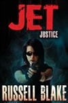 JET VI: Justice | Blake, Russell | Signed First Edition Trade Paper Book
