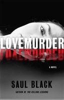 LoveMurder | Black, Saul (aka Duncan, Glen) | Signed First Edition Book