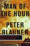 Man of the Hour | Blauner, Peter | Signed First Edition Book