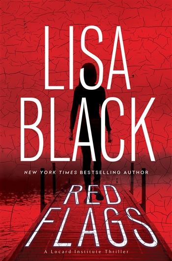 Red Flags by Lisa Black