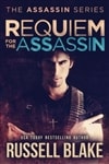 Requiem for the Assassin | Blake, Russell | Signed First Edition Trade Paper Book