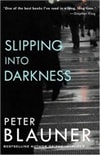 Slipping into Darkness | Blauner, Peter | Signed First Edition Book