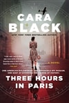 Black, Cara | Three Hours in Paris | Signed First Edition Book