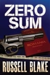 Zero Sum | Blake, Russell | Signed First Edition Trade Paper Book
