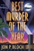 Best Murder of the Year | Bloch, Jon P. | First Edition Book