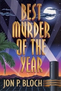 Best Murder of the Year | Bloch, Jon P. | First Edition Book