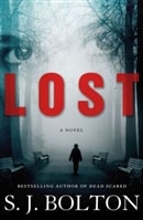Lost | Bolton, Sharon (Bolton, S.J.) | Signed First Edition Book