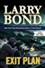 Exit Plan | Bond, Larry & Carlson, Chris | Signed First Edition Book