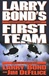 First Team | Bond, Larry | Signed First Edition Book