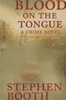 Blood on the Tongue by Stephen Booth | Signed First Edition Book