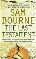 Last Testament, The | Bourne, Sam | Signed 1st Edition UK Trade Paper Book