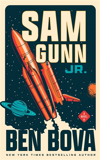 Sam Gunn Jr. by Ben Bova