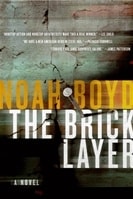 Bricklayer, The | Boyd, Noah | Signed First Edition Book