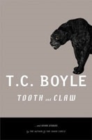 Tooth and Claw | Boyle, T.C. | Signed First Edition Book