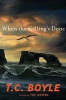 When the Killing's Done | Boyle, T.C. | Signed First Edition Book