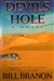 Devil's Hole | Branon, Bill | First Edition Book