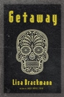 Getaway | Brackmann, Lisa | Signed First Edition Book
