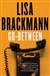 Go-Between | Brackmann, Lisa | Signed First Edition Book