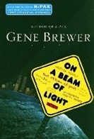 On a Beam of Light | Brewer, Gene | Signed First Edition Book