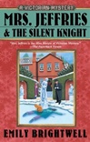 Mrs. Jeffries & the Silent Knight | Brightwell, Emily | First Edition Book