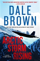 Brown, Dale | Arctic Storm Rising | Signed First Edition Book