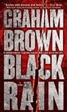 Black Rain | Brown, Graham | Signed 1st Edition Mass Market Paperback Book