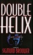 Double Helix | Brouwer, Sigmund | First Edition Book