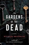 Gardens of the Dead | Brodrick, William | Signed First Edition Book