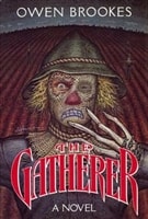 Gatherer, The | Brookes, Owen | First Edition Book