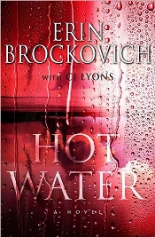 Hot Water by Erin Brockovich and C.J. Lyons