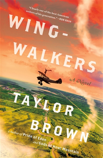 Wingwalkers by Taylor Brown