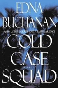 Cold Case Squad | Buchanan, Edna | Signed First Edition Book