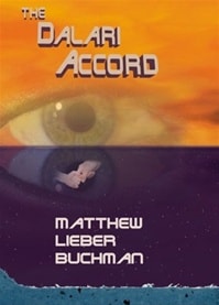 Dalari Accord, The | Buchman, Matthew Lieber | Signed First Edition Book