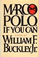 Marco Polo, If You Can | Buckley Jr., William F. | First Edition Book