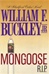 Mongoose R.I.P. | Buckley, William F. JR. | First Edition Book