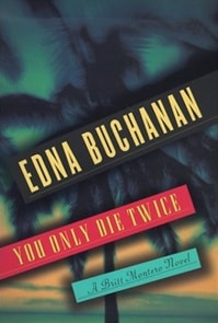 You Only Die Twice | Buchanan, Edna | Signed First Edition Book