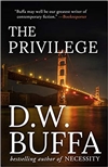 Privilege, The | Buffa, D.W. | Signed First Edition Book