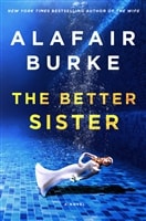 Better Sister, The | Burke, Alafair | Signed First Edition Book