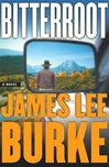 Bitterroot | Burke, James Lee | Signed First Edition Book