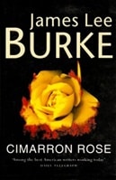 Cimarron Rose | Burke, James Lee | Signed First Edition UK Book