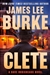 Burke, James Lee | Clete | Signed First Edition Book